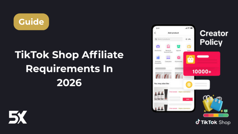 TikTok Shop Affiliate Requirements In 2026
