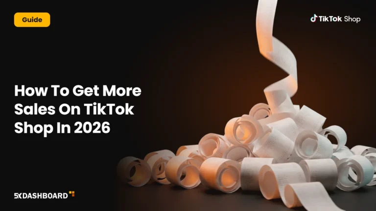 How To Get More Sales On TikTok Shop In 2026
