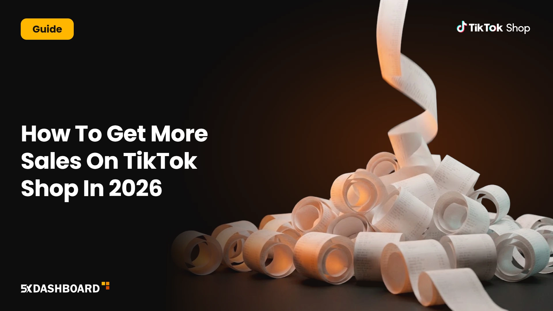 How To Get More Sales On TikTok Shop In 2026