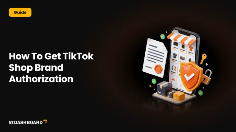 TikTok Shop Brand Authorization Steps For Brand Owners And Resellers